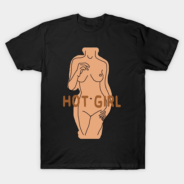 Hot girl T-Shirt by Shreedigital 